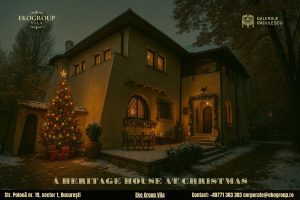 Poveste de Craciun în anii ’30: Eleganța și Nostalgia Casei Tătărăscu transpusă de Eko Group Vila